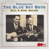 Bill & Earl Bolick - Presenting The Blue Sky Boys (CD)