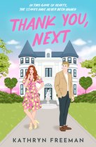 The Kathryn Freeman Romcom Collection- Thank You, Next