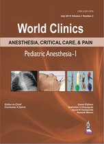 World Clinics: Anesthesia, Critical Care & Pain - Pediatric