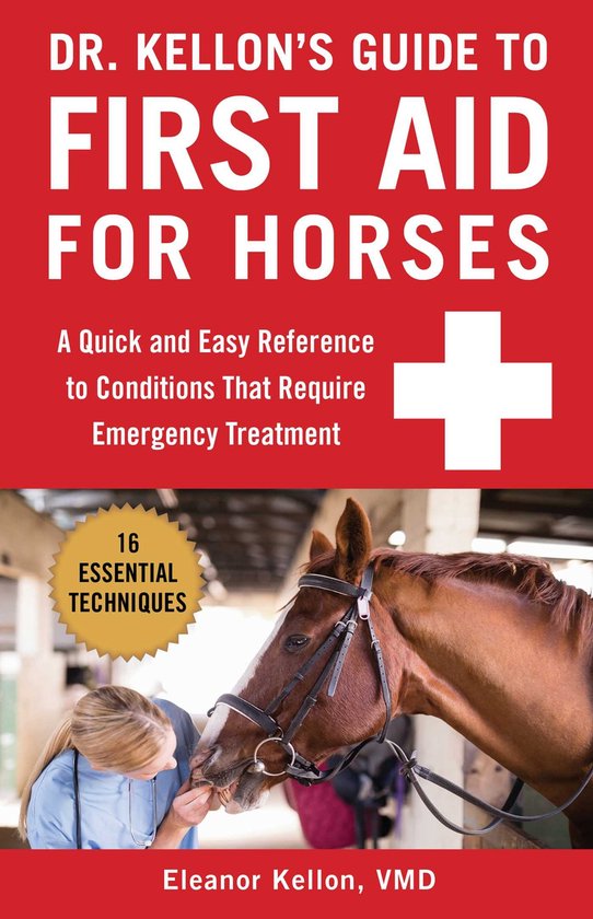 Dr. Kellon's Guide to First Aid for Horses - cover