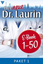 Der neue Dr. Laurin 1 - E-Book 1-50