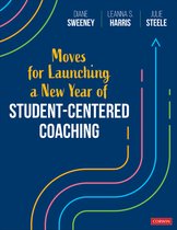 Moves for Launching a New Year of Student-Centered Coaching
