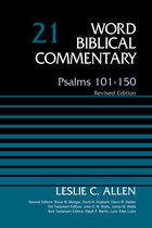 Word Biblical Commentary- Psalms 101-150, Volume 21