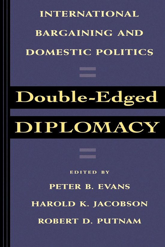 Foto: Double edged diplomacy international bargaining domestic politics paper 