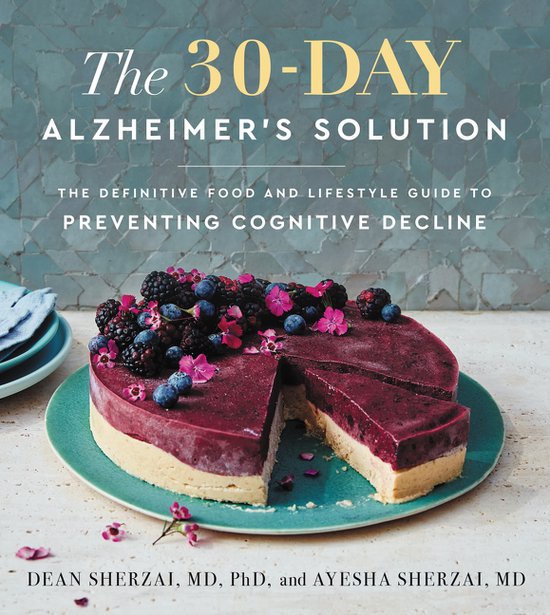 The 30Day Alzheimer's Solution The Definitive Food and Lifes ... - cover