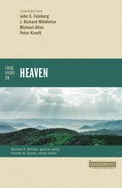 Counterpoints: Bible and Theology- Four Views on Heaven