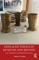 Displaced Things