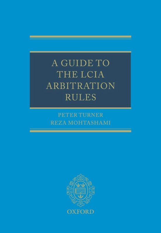 A Guide to the LCIA Arbitration Rules - cover