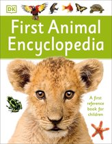 DK First Reference - First Animal Encyclopedia