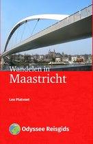 Odyssee Reisgidsen - Wandelen in Maastricht