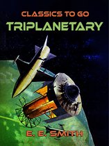 Classics To Go - Triplanetary