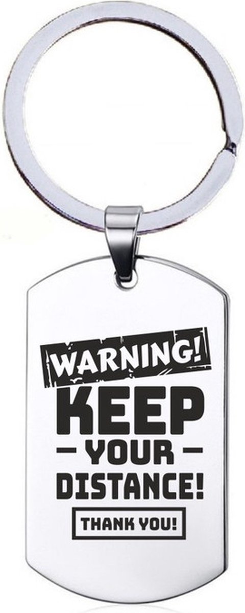Sleutelhanger RVS - Warning Keep Your Distance