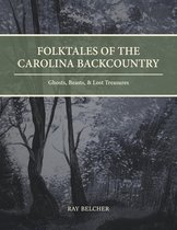 Folktales of the Carolina Backcountry