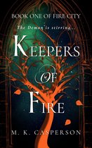 Fire City 1 - Keepers of Fire