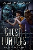 Ghost Hunters 1 - Ghost Hunters: Bones in the Wall
