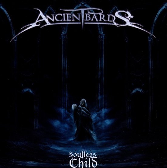 Soulless Child - Ancient Bards