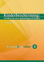 Cahiers Waardenwerk - Kinderbescherming