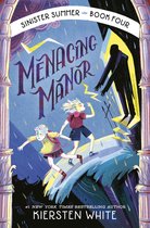 The Sinister Summer Series 4 - Menacing Manor