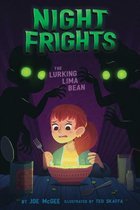 Night Frights - The Lurking Lima Bean