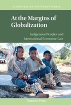 Globalization and Human Rights - At the Margins of Globalization