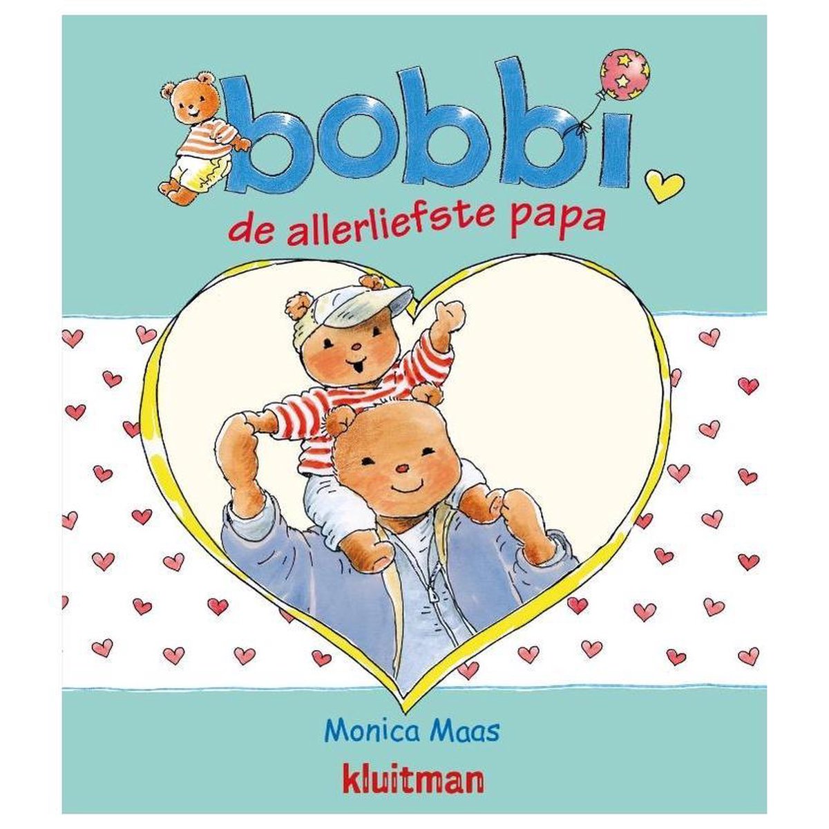Bobbi De Allerliefste Papa