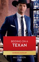 Texas Cattleman's Club: Heir Apparent 8 - Bidding On A Texan (Texas Cattleman's Club: Heir Apparent, Book 8) (Mills & Boon Desire)