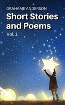 Short Stories and Poems 1 - Short Stories and Poems