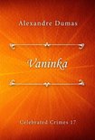 Celebrated Crimes series 17 - Vaninka
