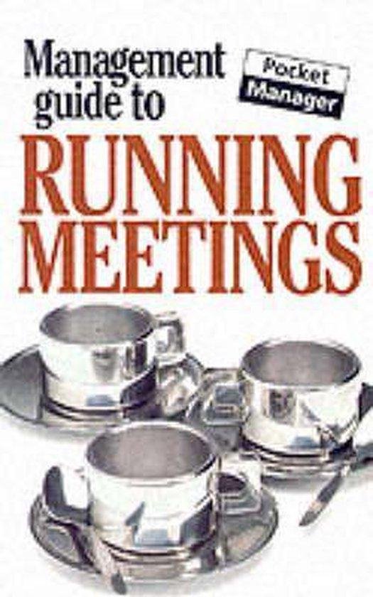 The Management Guide to Running Meetings - cover