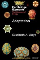 Elements in the Philosophy of Biology - Adaptation
