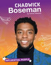 Influential People - Chadwick Boseman