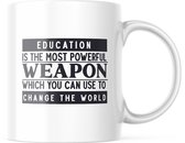 Mok Education is the most powerful weapon which you can use to change the world | Juf Bedankt Cadeau | Meester Bedankt Cadeau | Leerkracht Bedankt Cadeau | Einde schooljaar Bedankt