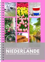 Reisetagebuch für Die Niederlande