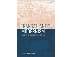 Transatlantic Modernism and the US Lecture Tour