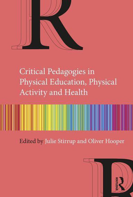 Critical Pedagogies in Physical Education, Physical Activity ... - cover