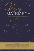Rising Matriarch