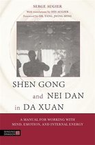 Shen Gong & Nei Dan In Da Xuan