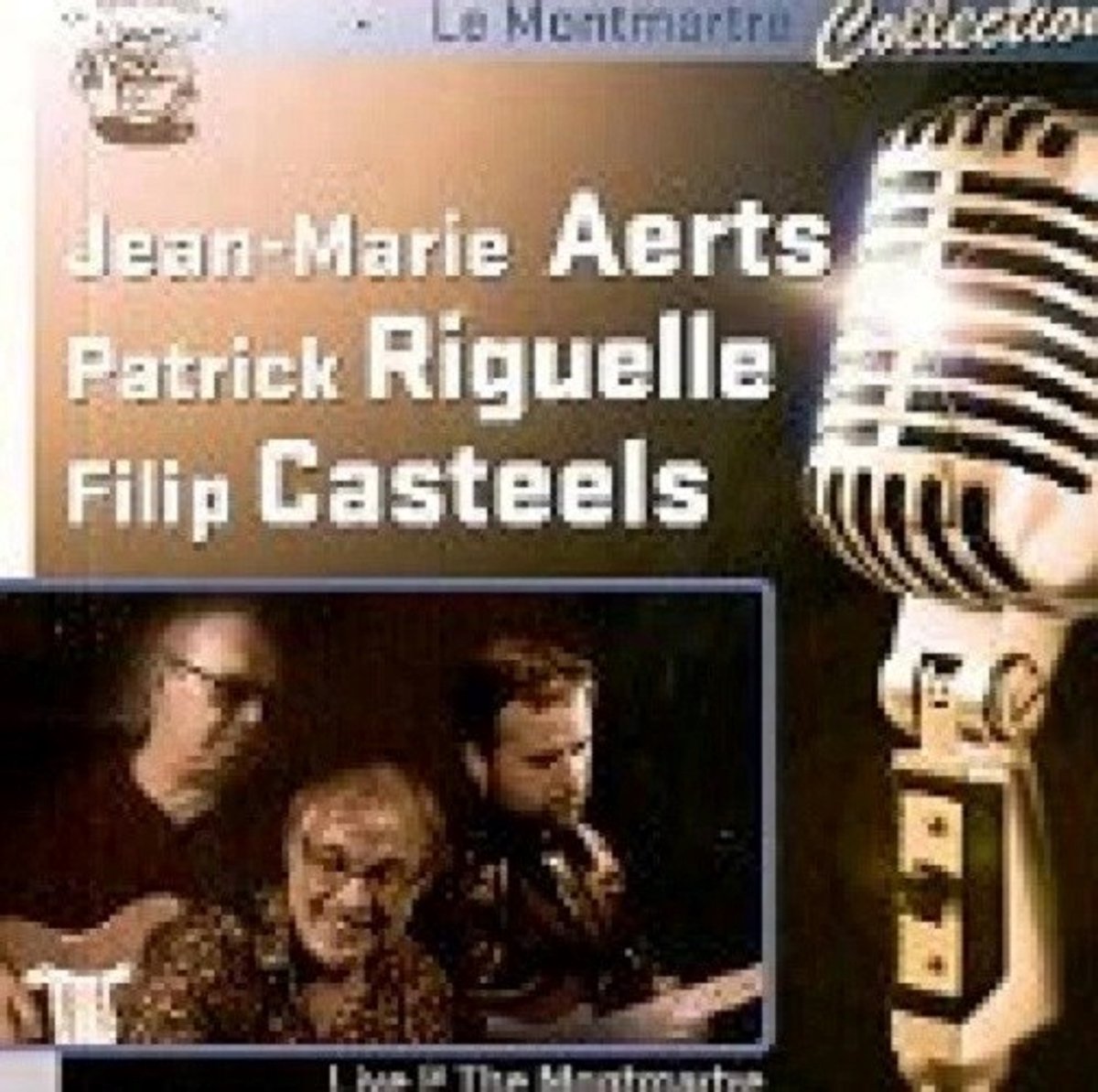 Jean-Marie Aerts, Patrick Riguelle & Filip Casteels - Live The Montmartre (Volume 2) (CD)