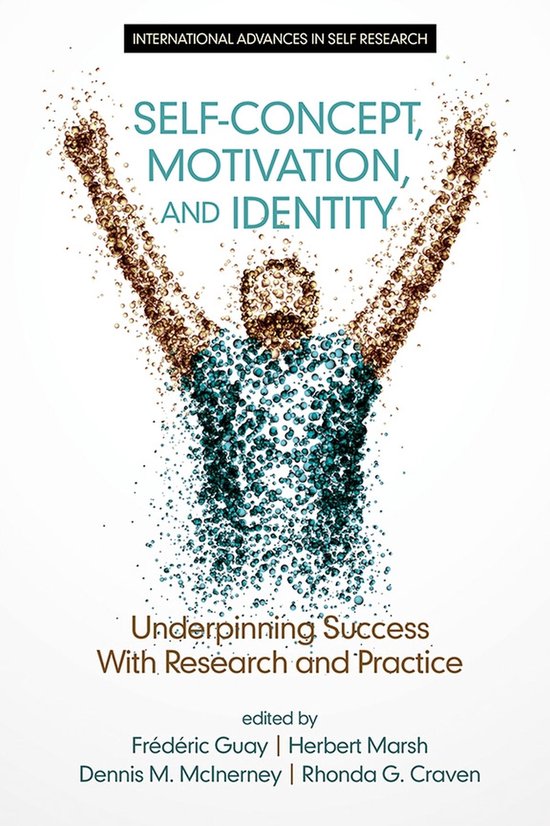 International Advances in Self Research - Self-Concept, Moti ... - cover