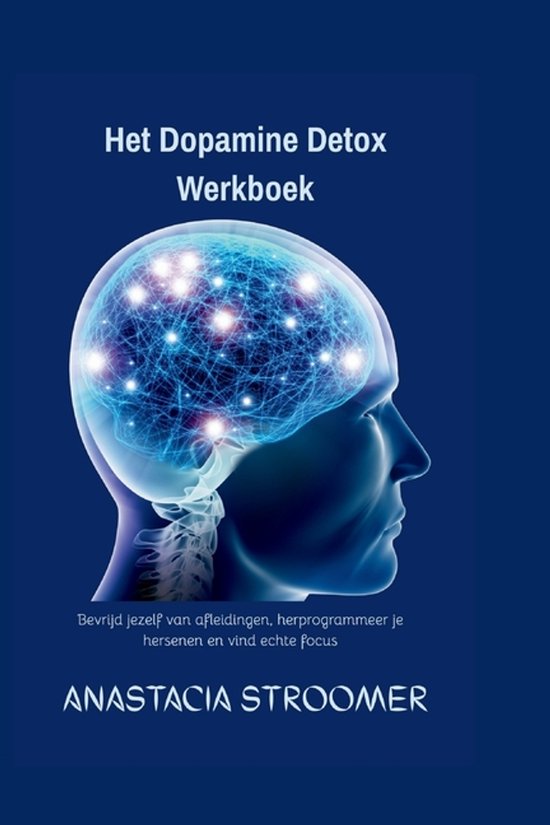 Het Dopamine Detox Werkboek - cover