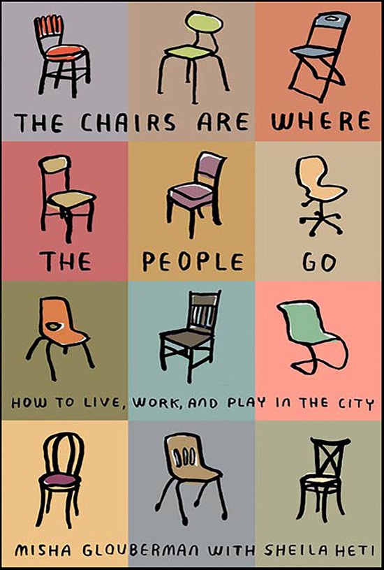 Boekomslag met twaalf illustraties van stoelen, tekst: THE CHAIRS ARE WHERE THE PEOPLE GO.
