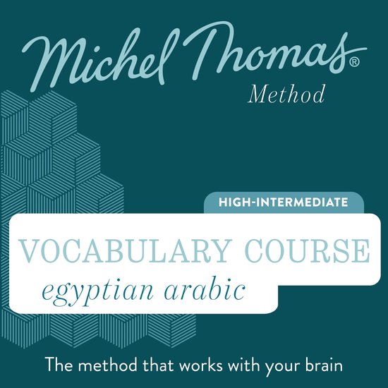 Egyptian Arabic (Michel Thomas Method)- Egyptian Arabic Voca ... - cover