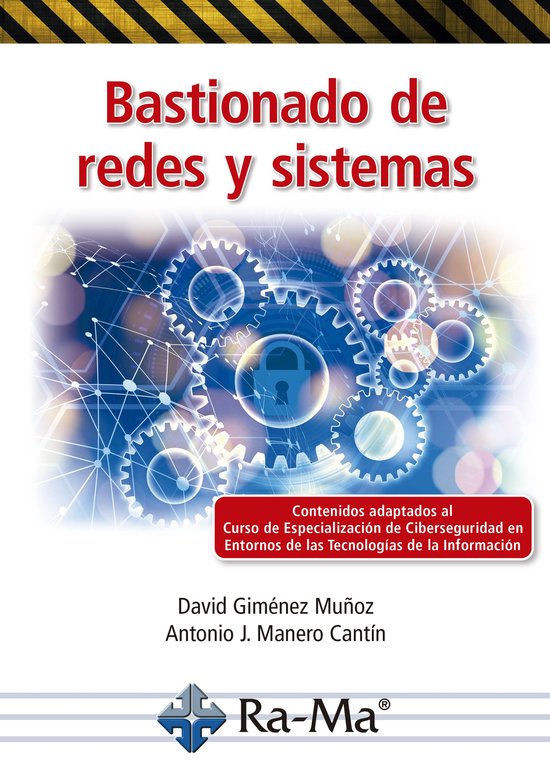 Bastionado de redes y sistemas - cover