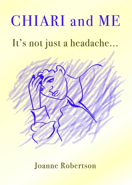 Chiari and Me - It's Not Just A Headache - cover