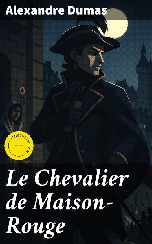Le Chevalier de Maison-Rouge - cover