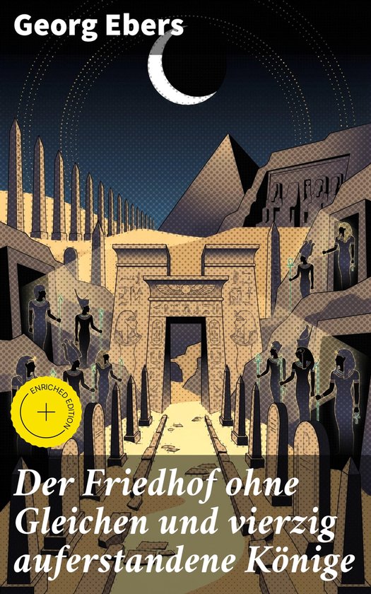 Der Friedhof ohne Gleichen und vierzig auferstandene Könige - cover