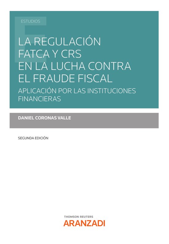 La regulación FATCA y CRS en la lucha contra el fraude fisc ... - cover