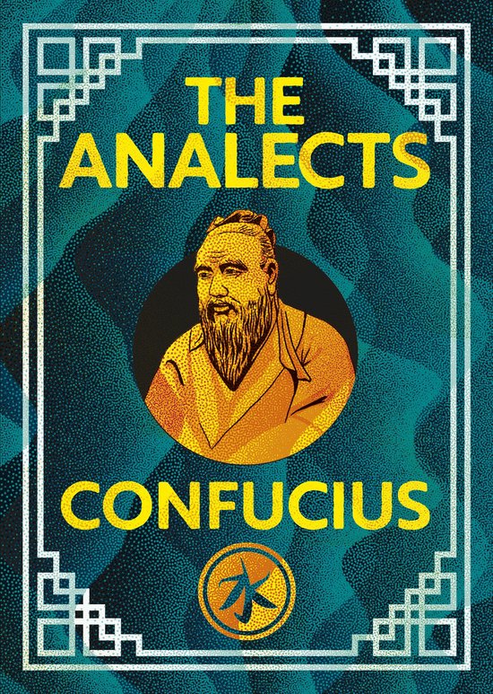 Couverture de livre avec un portrait de Confucius dans un cercle, texte 'THE ANALECTS CONFUCIUS'.