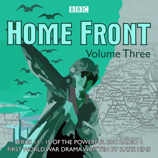 Home Front: The Complete BBC Radio Collection Volume 3 - cover