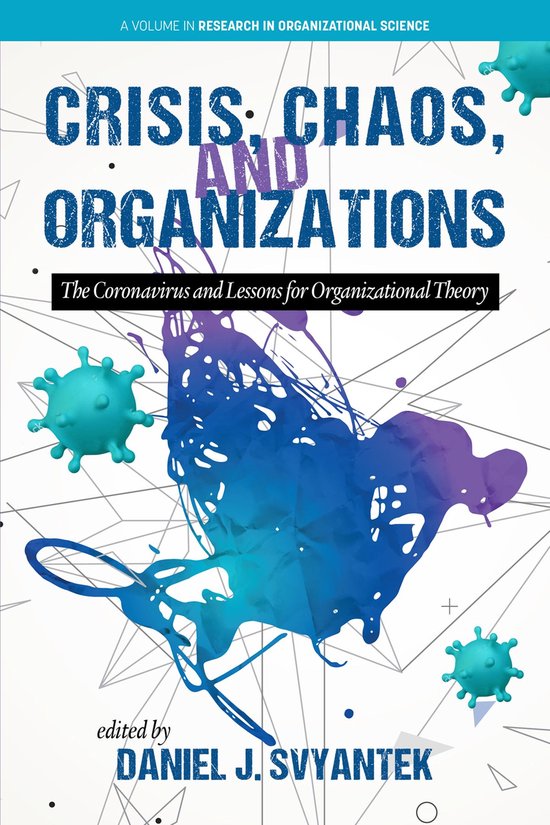 Research in Organizational Science - Crisis, Chaos, and Orga ... - cover